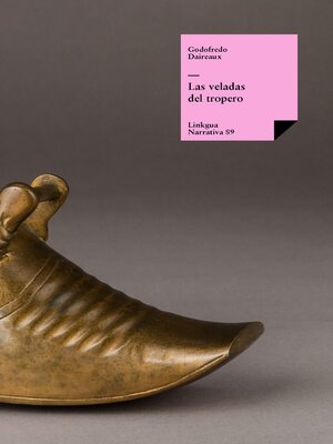 cover image of Las veladas del tropero